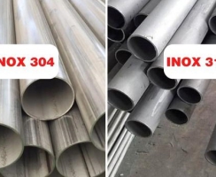 Inox 304 và 316 cái nào tốt hơn? Cách phân biệt 304 và 316